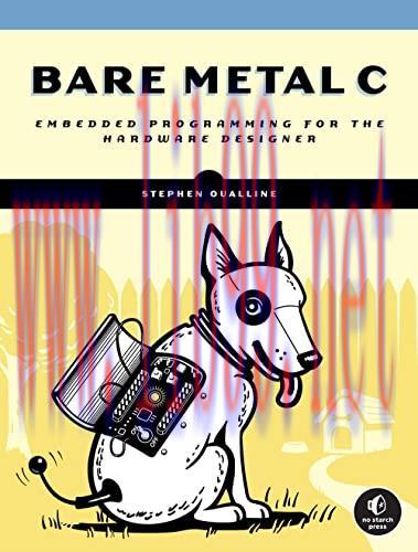 [FOX-Ebook]Bare Metal C: Embedded Programming for the Real World