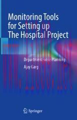 [PDF]Monitoring Tools for Setting up The Hospital Project: Department-wise Planning