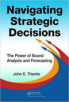 (PDF)Navigating Strategic Decisions The Power of Sound Analysis and Forecasting 1st Edition