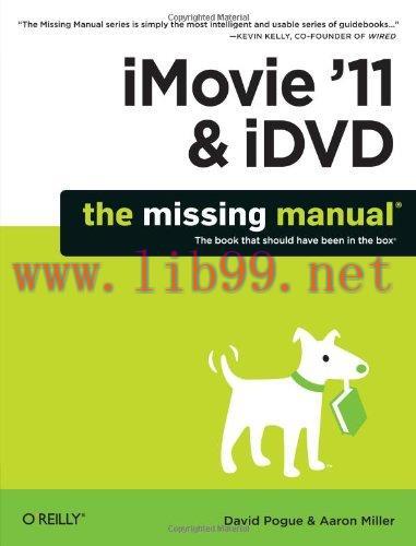 [FOX-Ebook]iMovie '11 & iDVD: The Missing Manual