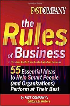 (PDF)Fast Company The Rules of Business: 55 Essential Ideas to Help Smart People (and Organizat...
