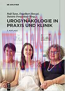 [AME]Urogyn&auml;kologie in Praxis und Klinik (German Edition), 3rd Edition (Original PDF)