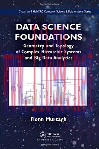 [FOX-Ebook]Data Science Foundations: Geometry and Topology of Complex Hierarchic Systems and Bi...