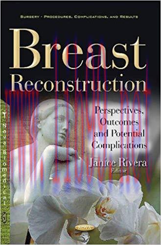 [PDF]Breast Reconstruction Perspectives, Outcomes and Potential Complications
