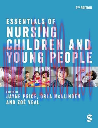 [AME]Essentials of Nursing Children and Young People, 2nd edition (Original PDF)