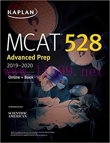 (PDF)MCAT 528 Advanced Prep 2019-2020: Online + Book (Kaplan Test Prep) 1st Edition