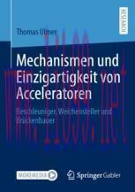 [PDF]Mechanismen und Einzigartigkeit von Acceleratoren: Beschleuniger, Weichensteller und Br&uuml;ck...