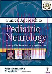 [AME]Clinical Approach to Pediatric Neurology: For Postgaduate Students and Practicing Pediatri...