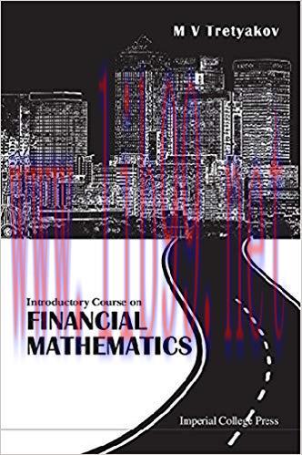 Introductory Course on Financial Mathematics