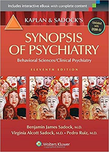 Kaplan and Sadock&rsquo;s Synopsis of Psychiatry - Behavioral Sciences, 11th Edition