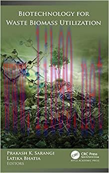 [AME]Biotechnology for Waste Biomass Utilization (Original PDF)