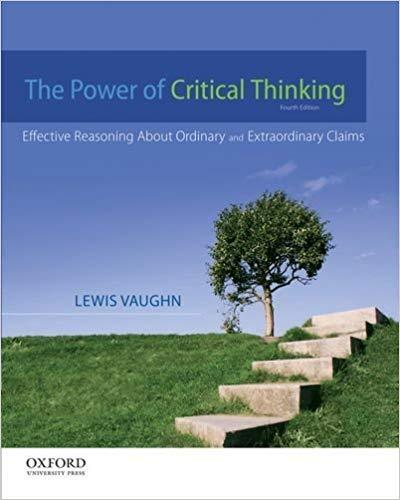 The Power of Critical Thinking 4th Edition