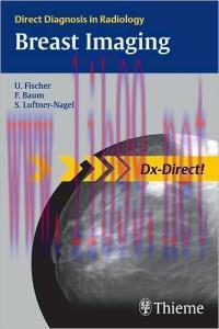 [AME]Breast Imaging (Direct Diagnosis in Radiology), 1st Edition (Original PDF)