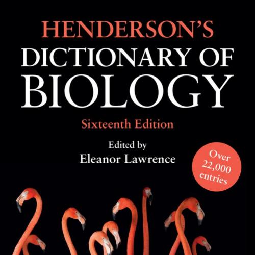 Henderson's Dictionary of Biology 16th Edition