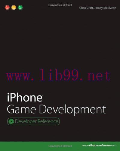[FOX-Ebook]iPhone Game Development (Developer Reference)