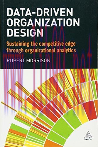 [FOX-Ebook]Data-driven Organization Design: Sustaining the Competitive Edge Through Organizatio...