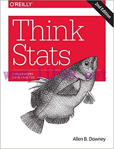 Think Stats: Exploratory Data Analysis 2nd Edition,