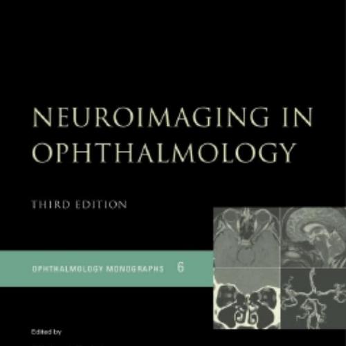 Neuroimaging in Ophthalmology, 2 edition