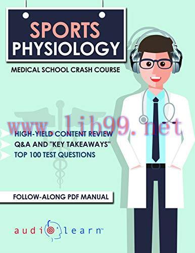 [AME]Sports Physiology - Medical School Crash Course (Original PDF)