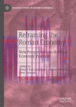 [PDF]Reframing the Roman Economy: New Perspectives on Habitual Economic Practices