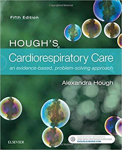 Hough&rsquo;s Cardiorespiratory Care, 5e
