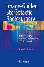 [PDF]Image-Guided Stereotactic Radiosurgery: High-Precision, Non-invasive Treatment of Solid Tu...