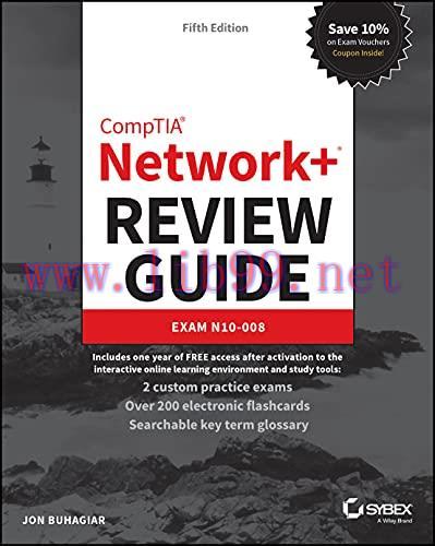 [FOX-Ebook]CompTIA Network+ Review Guide: Exam N10-008, 5th Edition