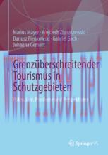 [PDF]Grenzüberschreitender Tourismus in Schutzgebieten: Potenziale, Fallstricke und Perspektive...