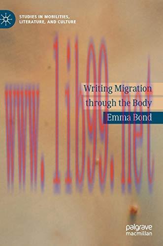 [FOX-Ebook]Writing Migration through the Body