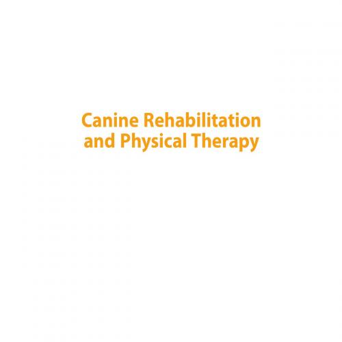 Canine Rehabilitation and Physical Therapy 2nd Edition
