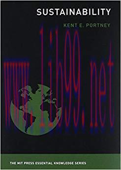 Sustainability (MIT Press Essential Knowledge series) 1st Edition,
