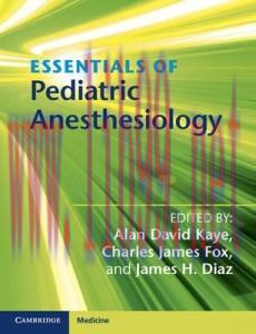 [AME]Essentials of Pediatric Anesthesiology