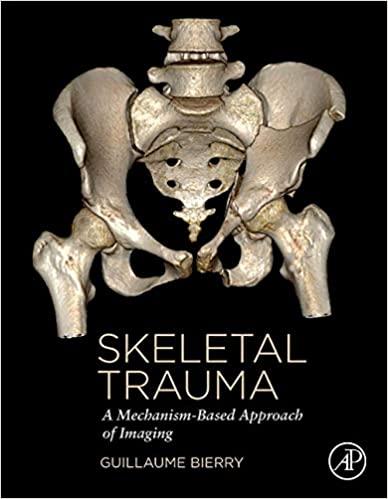 Skeletal Trauma A Mechanism-Based Approach of Imaging