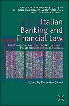 (PDF)Italian Banking and Financial Law: Crisis Management Procedures, Sanctions, Alternative Di...