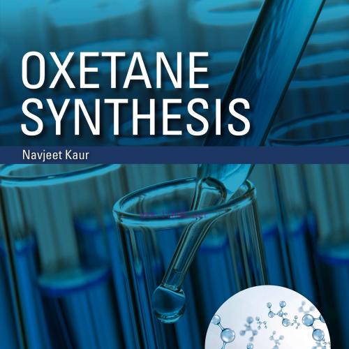 [AME]Oxetane Synthesis (EPUB)