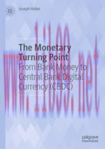 [PDF]The Monetary Turning Point: From_ Bank Money to Central Bank Digital Currency (CBDC)