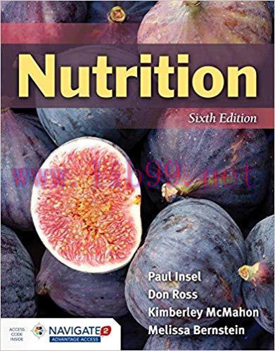 [PDF]Nutrition 6th Edition [Paul Insel]