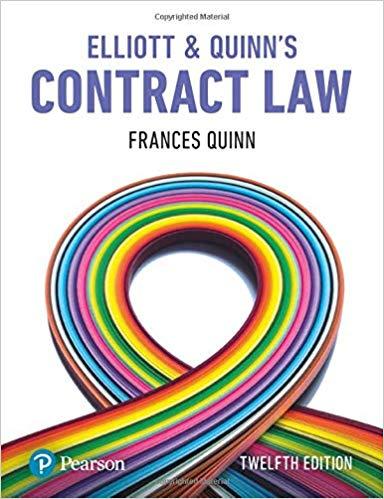 Elliott and Quinn&rsquo;s Contract Law 12th Edition