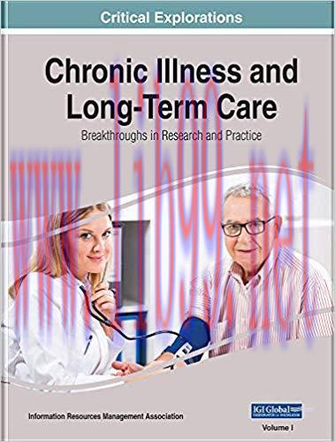 [PDF]Chronic Illness and Long-Term Care: Breakthroughs in Research and Practice
