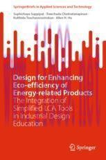 [PDF]Design for Enhancing Eco-efficiency of Energy-related Products: The Integration of Simplif...