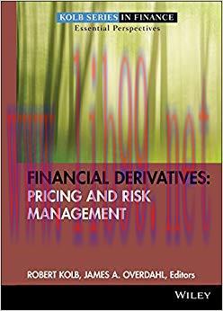 (PDF)Financial Derivatives: Pricing and Risk Management (Robert W. Kolb Series Book 5) 1st Edit...
