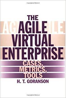 (PDF)The Agile Virtual Enterprise Cases, Metrics, Tools