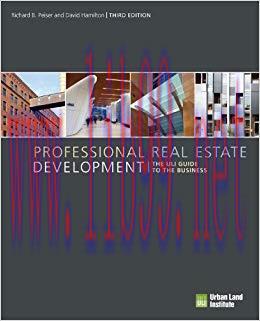 Professional Real Estate Development: The ULI Guide to the Business 3rd Edition,