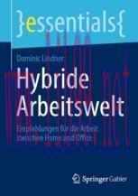 [PDF]Hybride Arbeitswelt : Empfehlungen f&uuml;r die Arbeit zwischen Home und Office