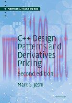 [FOX-Ebook]C++ Design Patterns and Derivatives Pricing, 2nd Edition