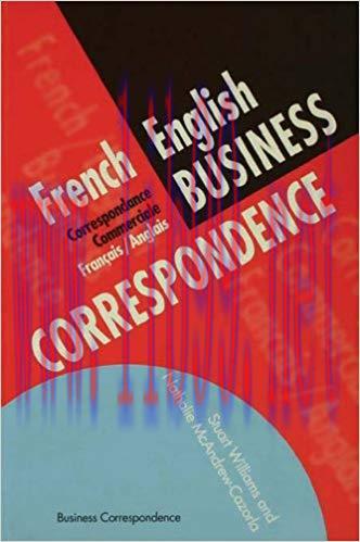 French/English Business Correspondence: Correspondance Commerciale Francais/Anglais (Languages ...