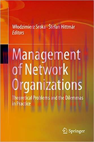 (PDF)Management of Network Organizations: Theoretical Problems and the Dilemmas in Practice 201...