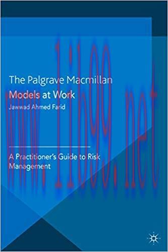 (PDF)Models at Work: A Practitioner&rsquo;s Guide to Risk Management (Global Financial Markets) 2014 ...