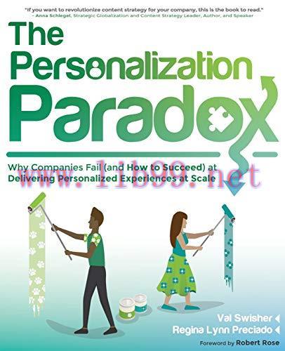[FOX-Ebook]The Personalization Paradox: Why Companies Fail (and How To Succeed) at Delivering P...