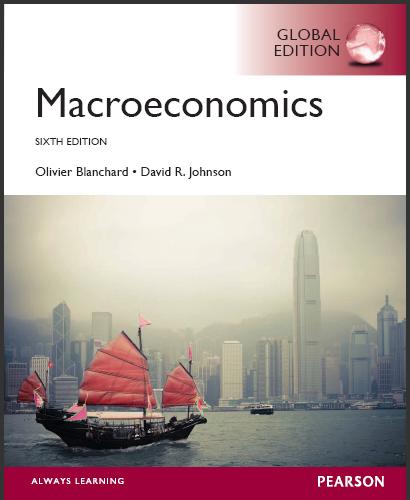 (TB)Macroeconomics 6th Global Edition by Olivier Blanchard.zip